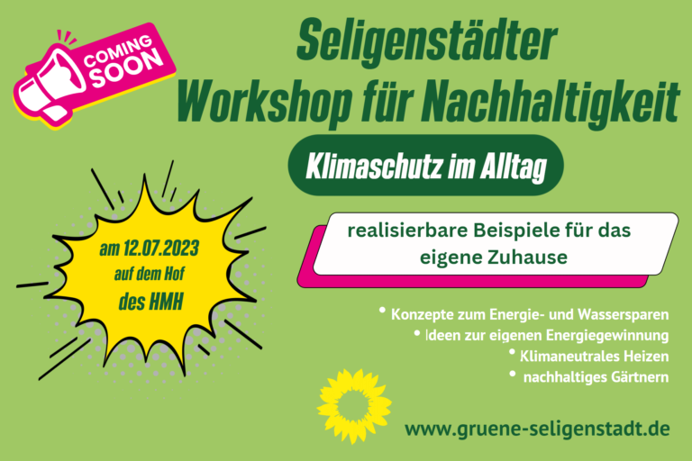 Bündnis90/Die Grünen Seligenstadt veranstalten Workshop rund um das Thema Nachhaltigkeit im Alltag