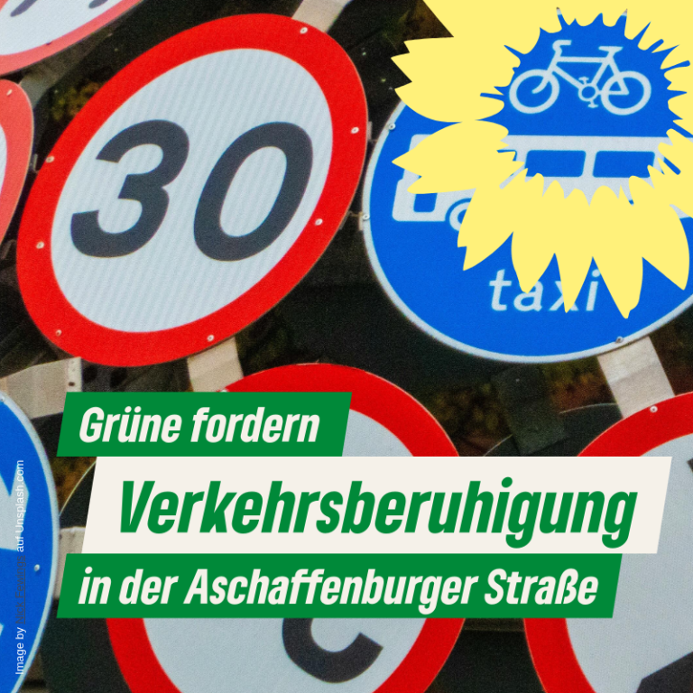 Grüne fordern Verkehrsberuhigung in der Aschaffenburger Straße